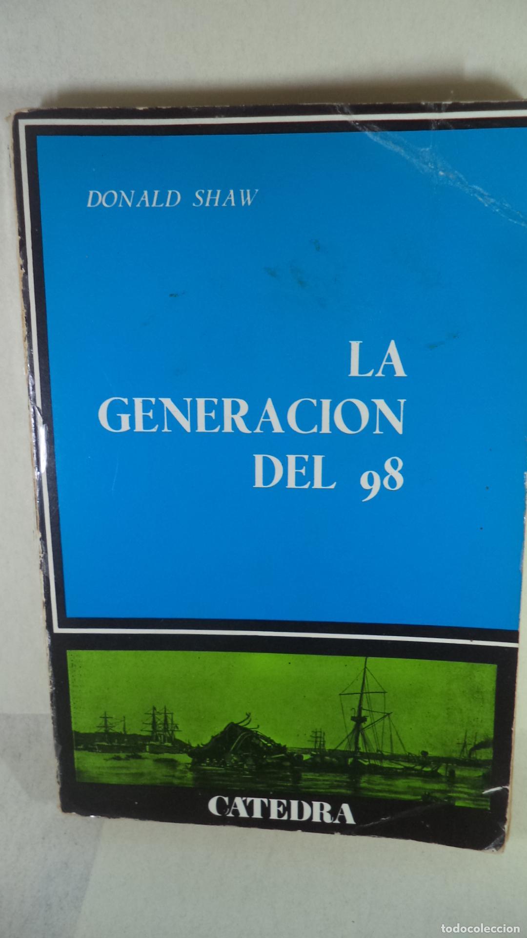 Libros: LA GENERACION DEL 98 - DONALD SHAW - Foto 1