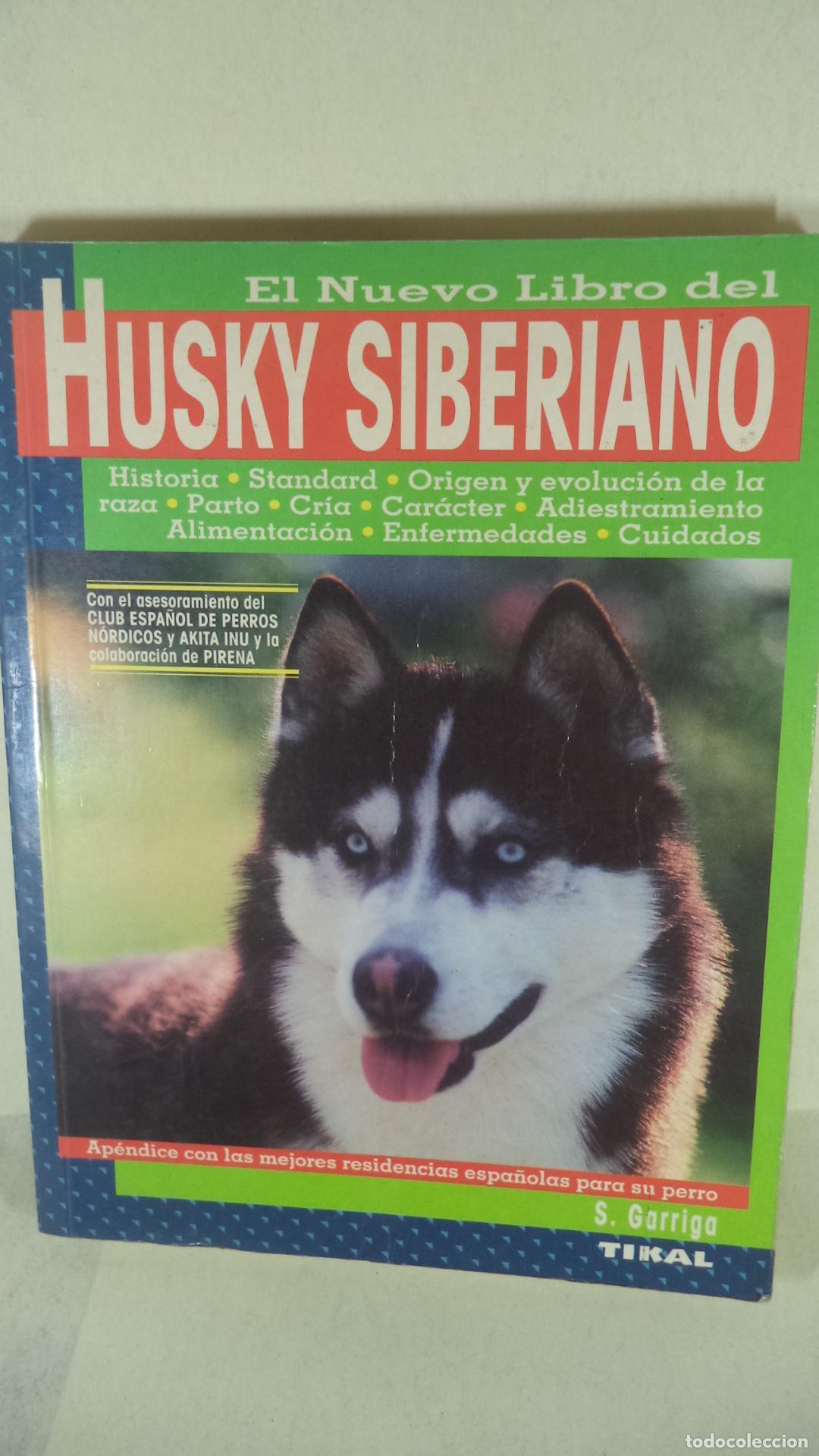 Libros: HUSKY SIBERIANO - S GARRIGA - Foto 1