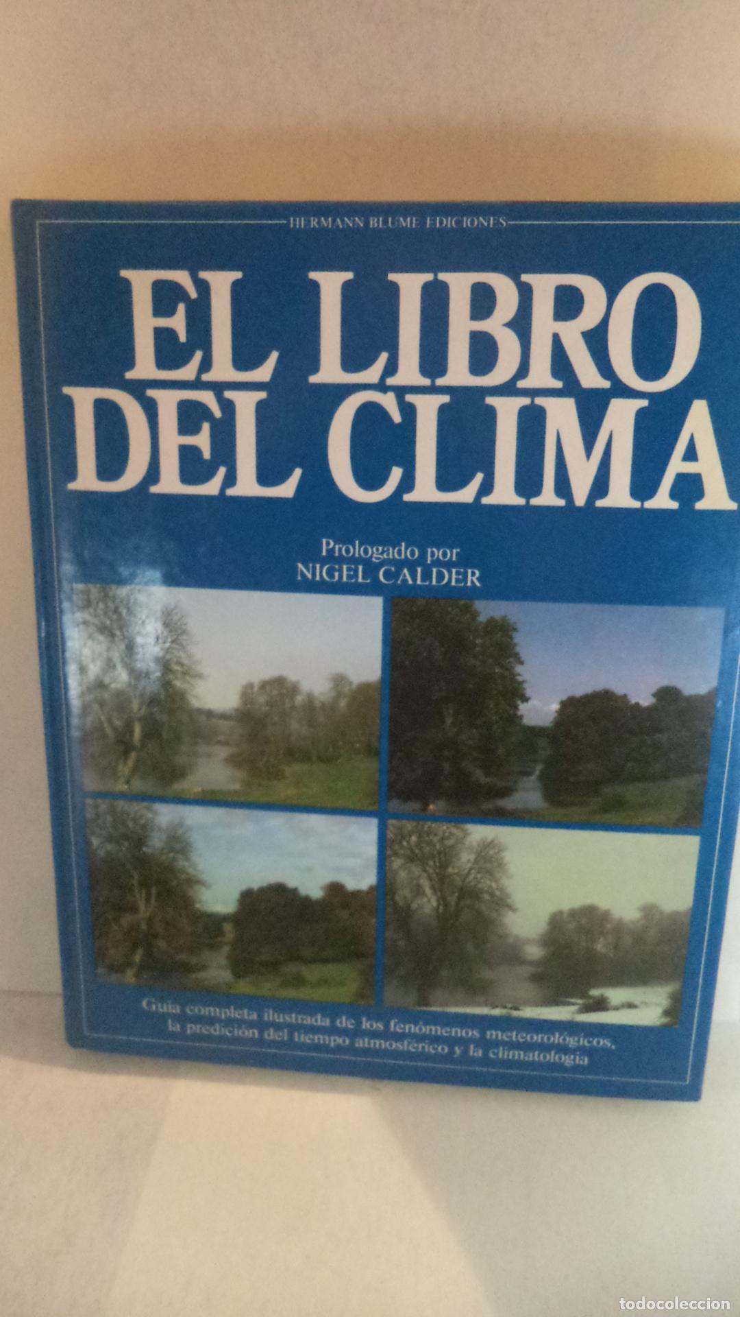 Libros: EL LIBRO DEL CLIMA - HARDY WRIGHT GRIBBIN KINGTON - Foto 1