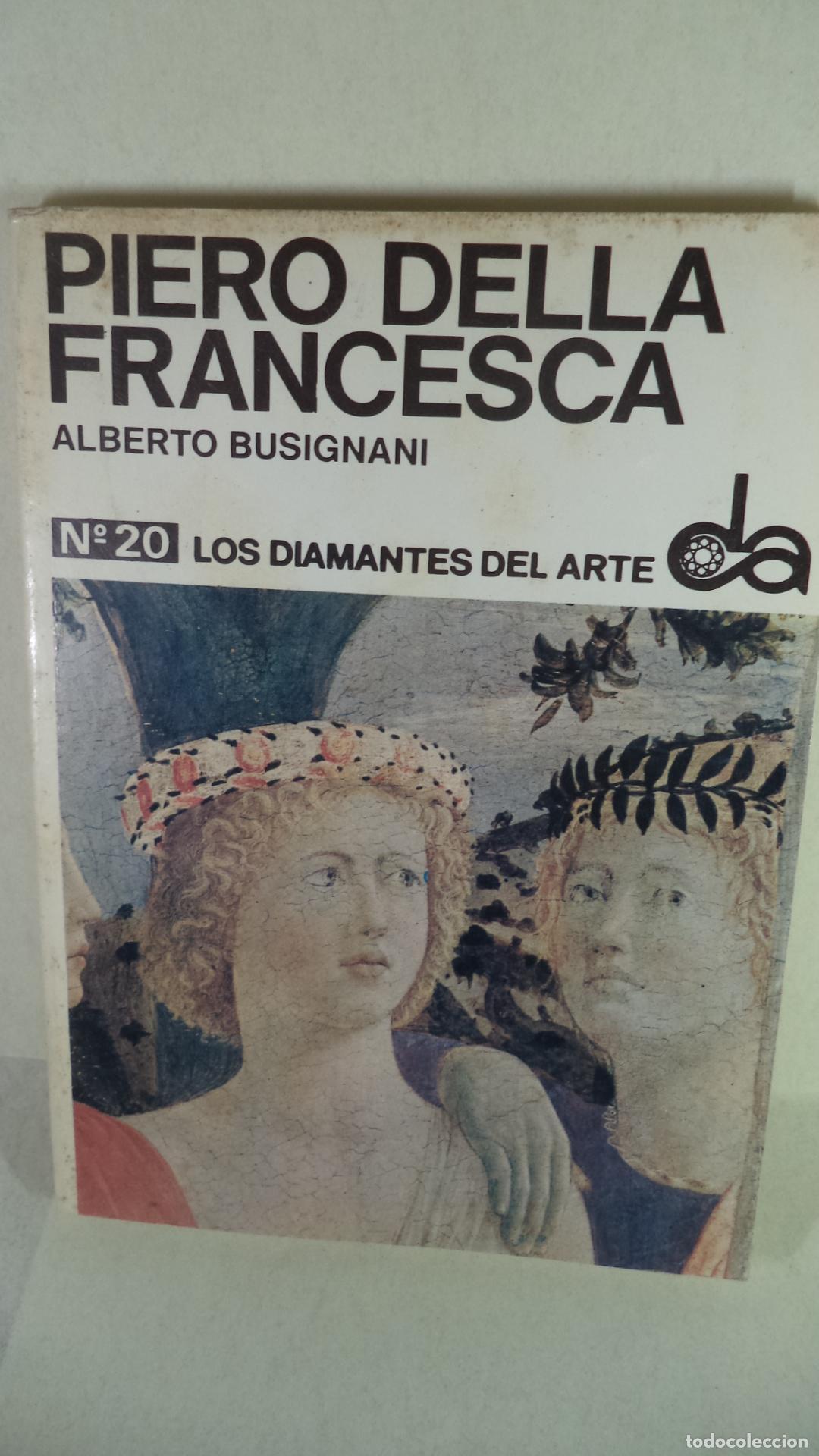Libros: PIERO DELLA FRANCESCA - ALBERTO BUSIGNANI - Foto 1