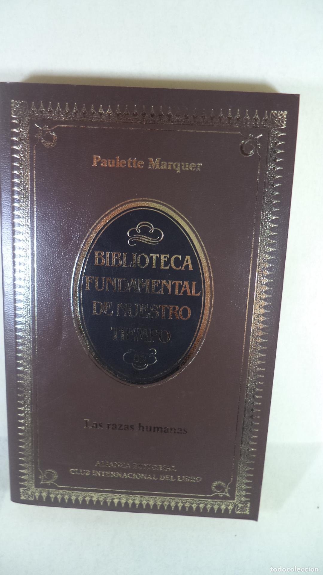 Libros: LA RAZAS HUMANAS - PAULETTE MARQUER - Foto 1