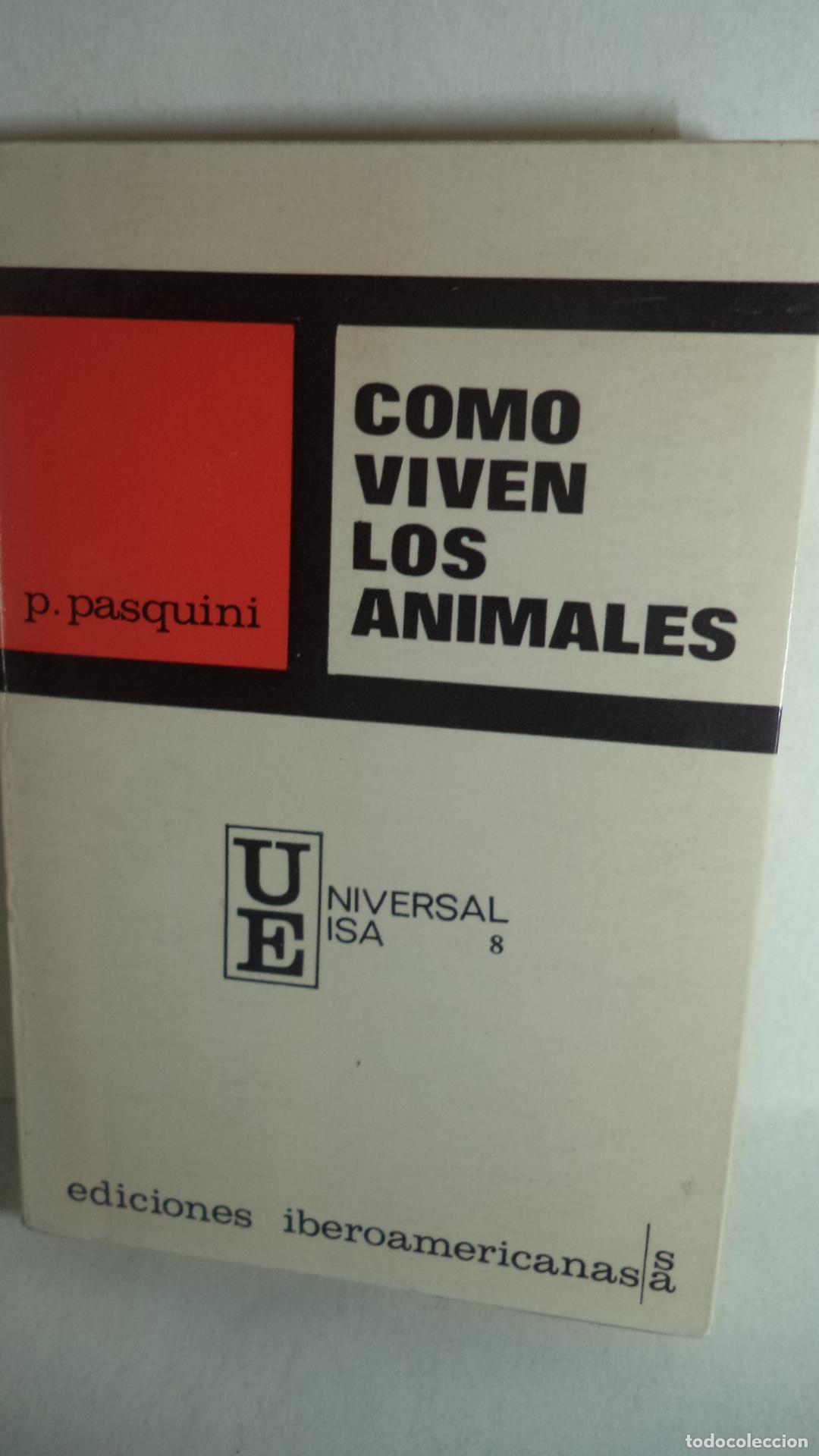 Libros: COMO VIVEN LOS ANIMALES - PASQUINI - Foto 1