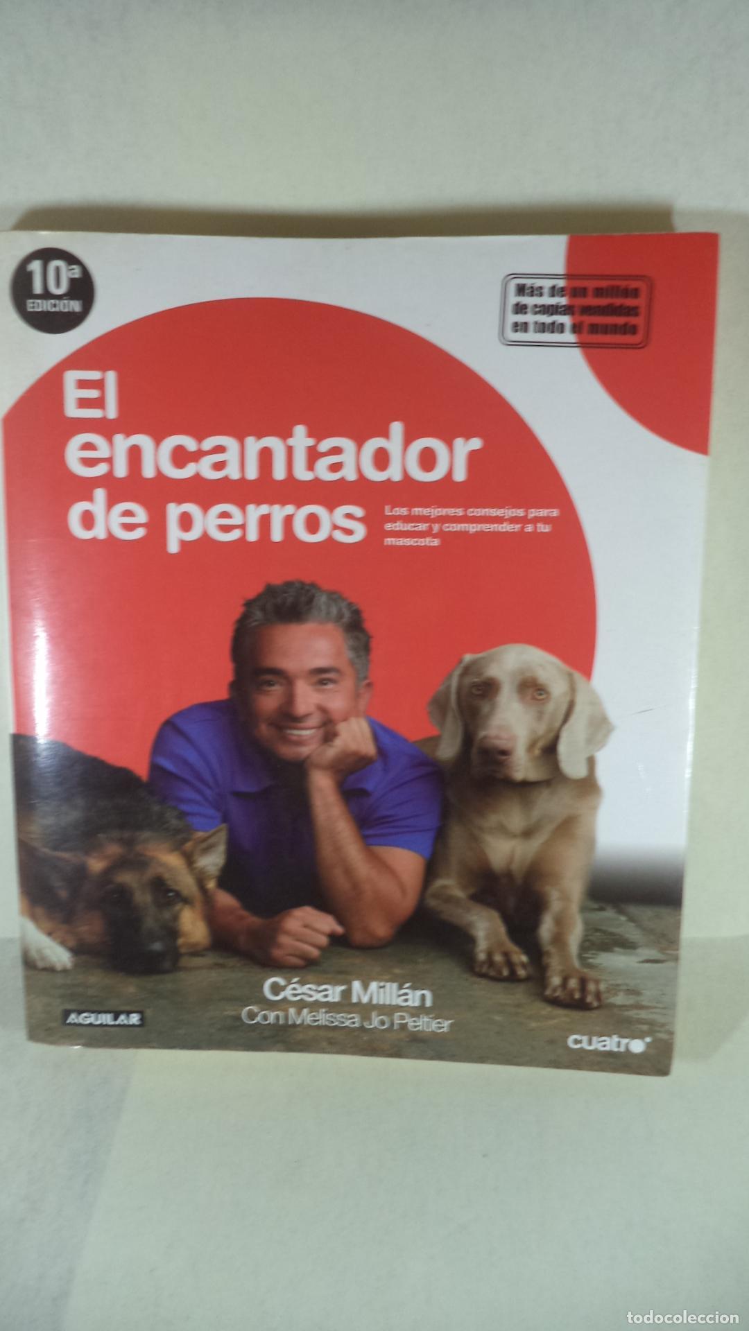 Libros: EL ENCANTADOR DE PERROS - CESAR MILLAN - Foto 1