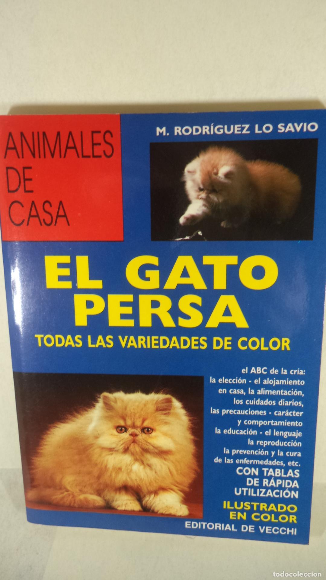 Libros: EL GATO PERSA - RODRIGUEZ LO SAVIO - Foto 1
