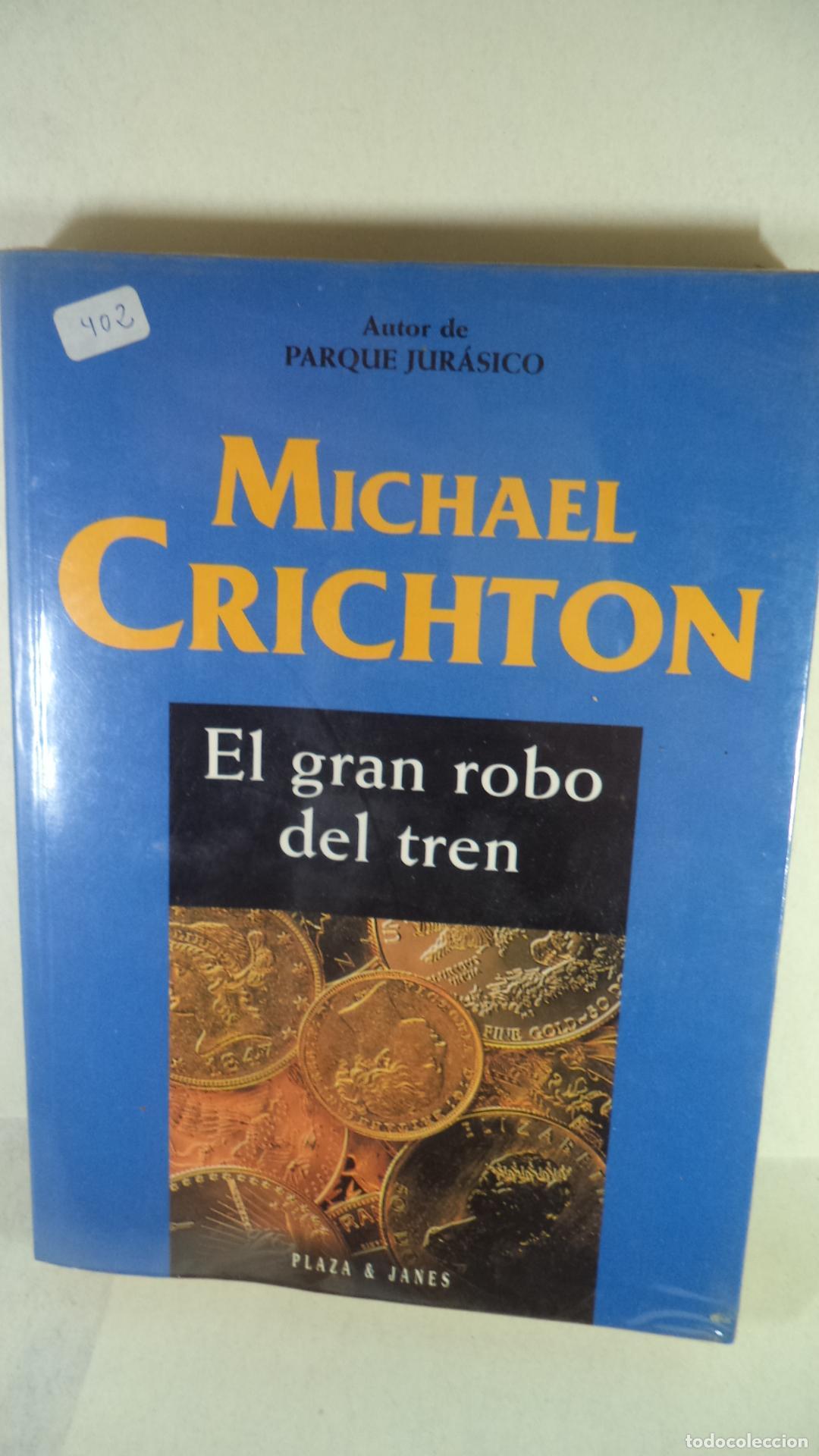 Libros: EL GRAN ROBO DEL TREN - MICHAEL CRICHTON - Foto 1
