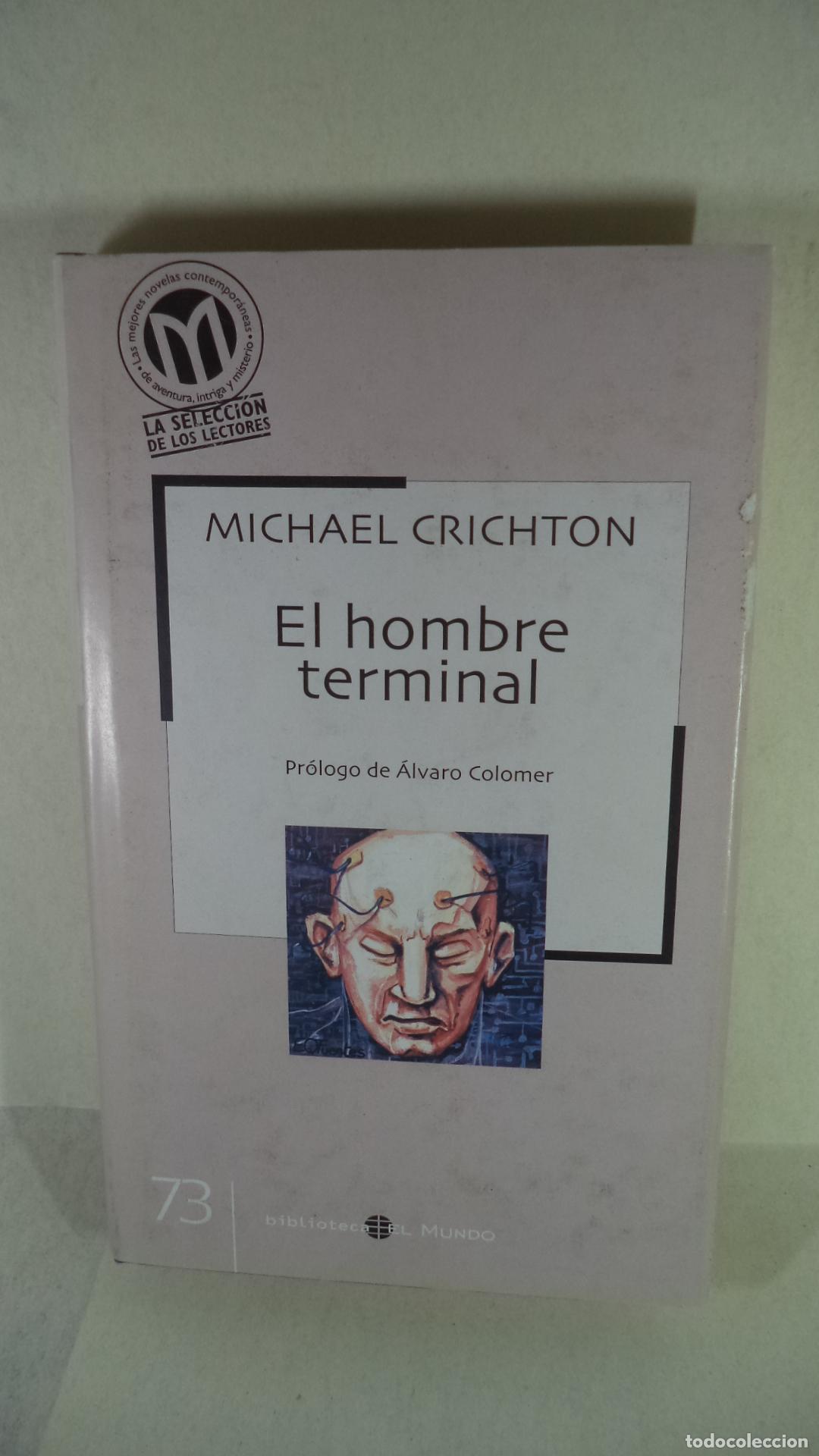 Libros: EL HOMBRE TERMINAL - MICHAEL CRICHTON - Foto 1