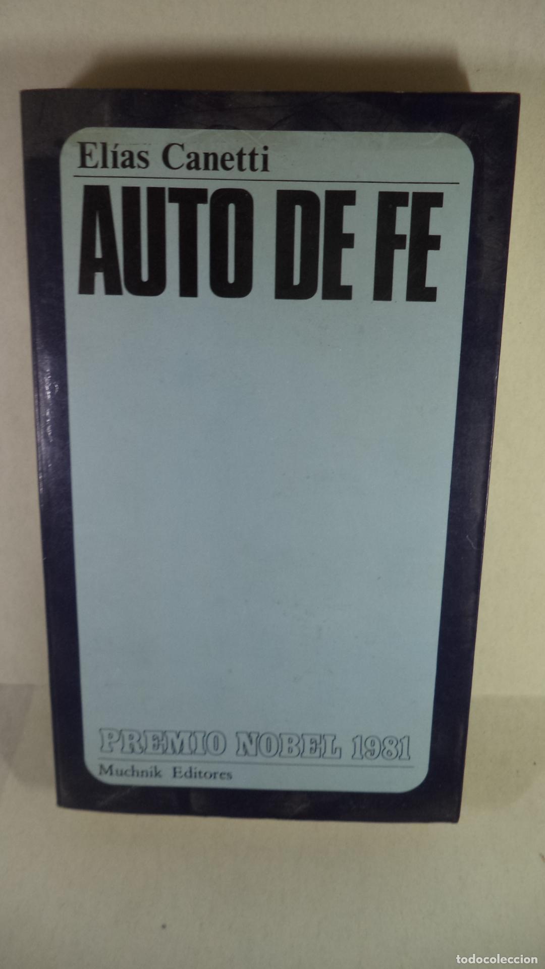 Libros: AUTO DE FE - ELIAS CANETTI - Foto 1