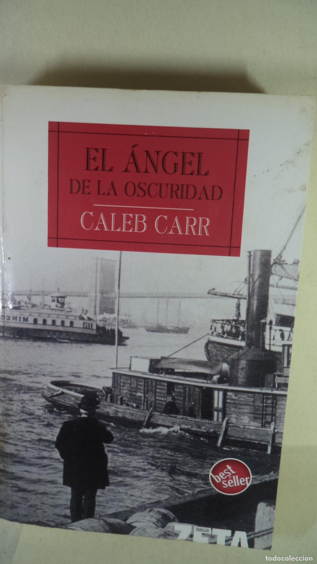 Libros: EL ANGEL DE &Ntilde;LA OSCURIDAD - CALEB CARR - Foto 1