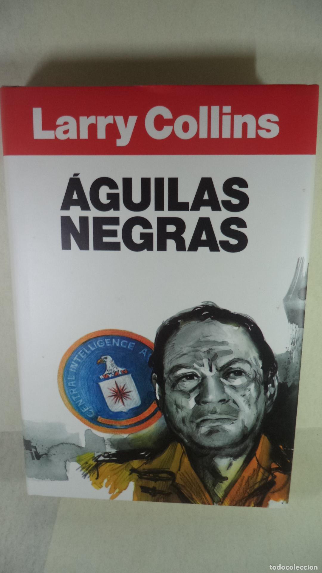 Libros: LARRY COLLINS - AGUILAS NEGRAS - Foto 1