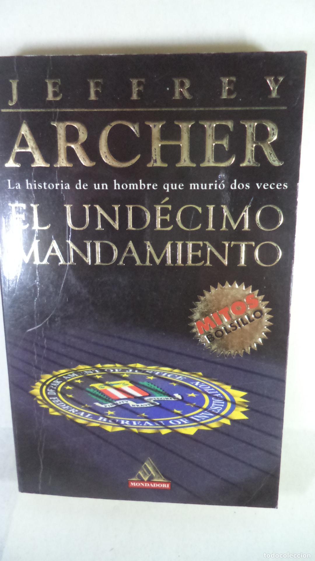 Libros: EL UNDECIMO MANDAMIENTO - JEFFREY ARCHER - Foto 1