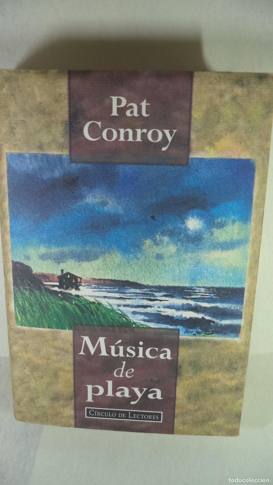 Libros: MUSICA DE PLAYA - PAT CONROY - Foto 1