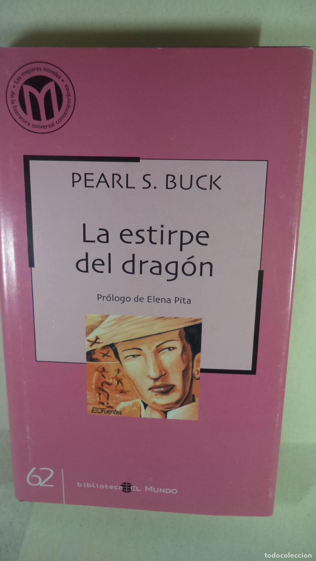 Libros: LA ESTIRPE DEL DRAGON - PEARL S BUCK - Foto 1