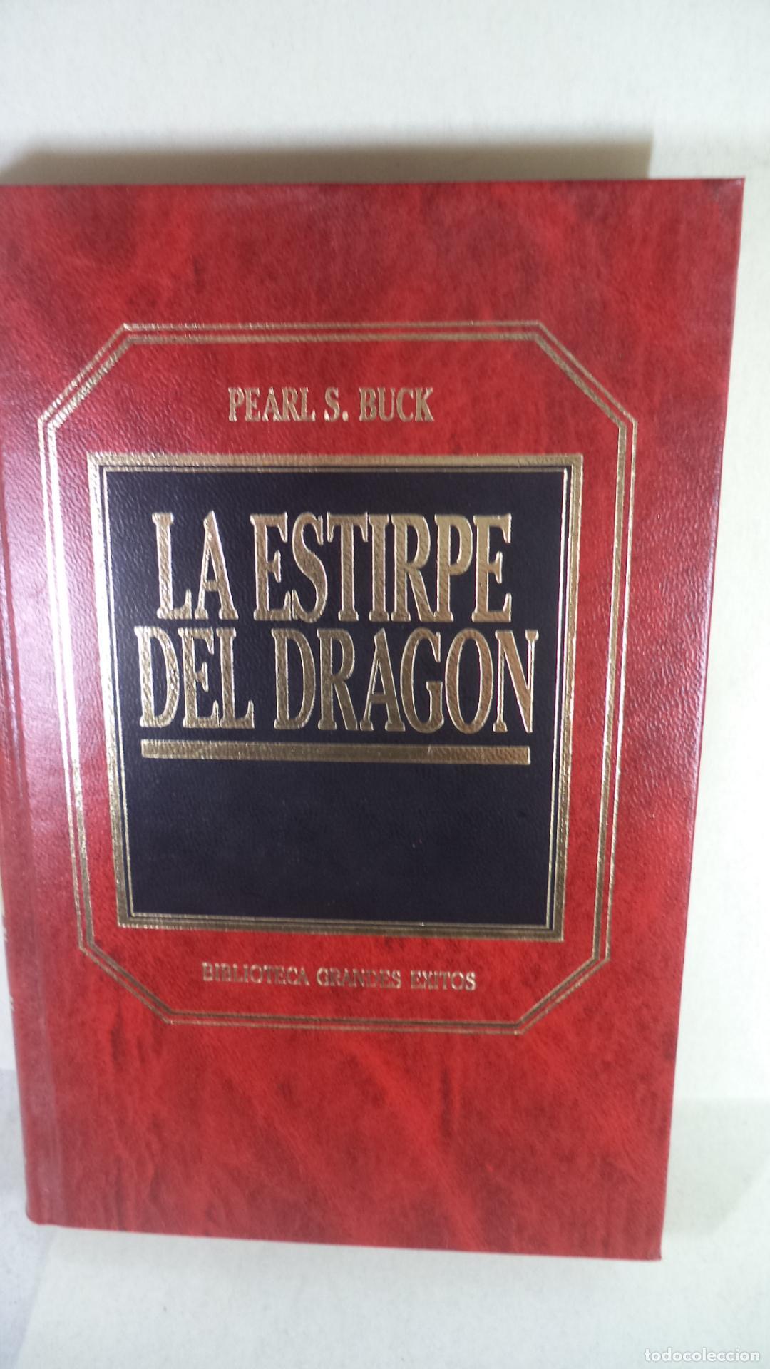 Libros: LA ESTIRPE DEL DRAGON - PEARL S BUCK - Foto 1