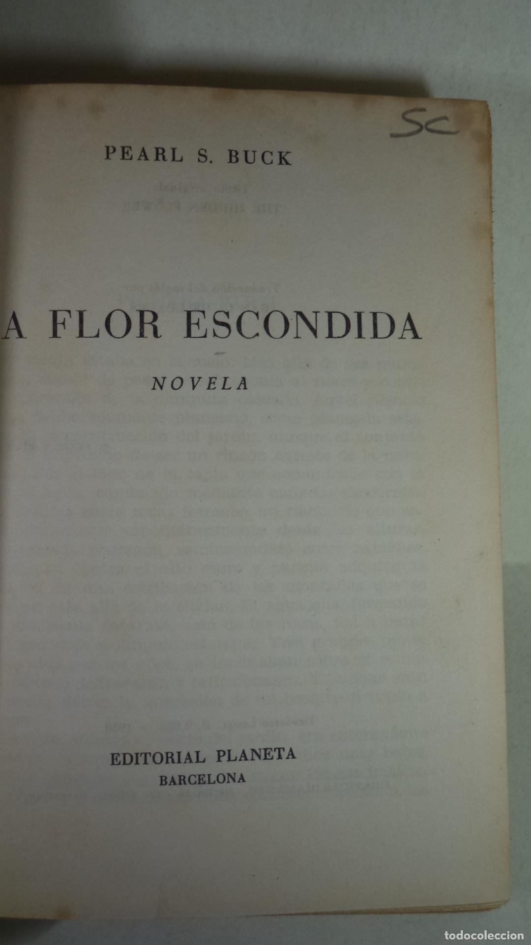 Libros: LA FLOR ESCONDIDA - PEARL S BUCK - Foto 1