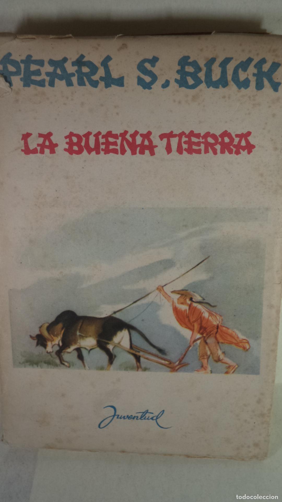 Libros: LA BUENA TIERRA - PEARL S BUCK - Foto 1