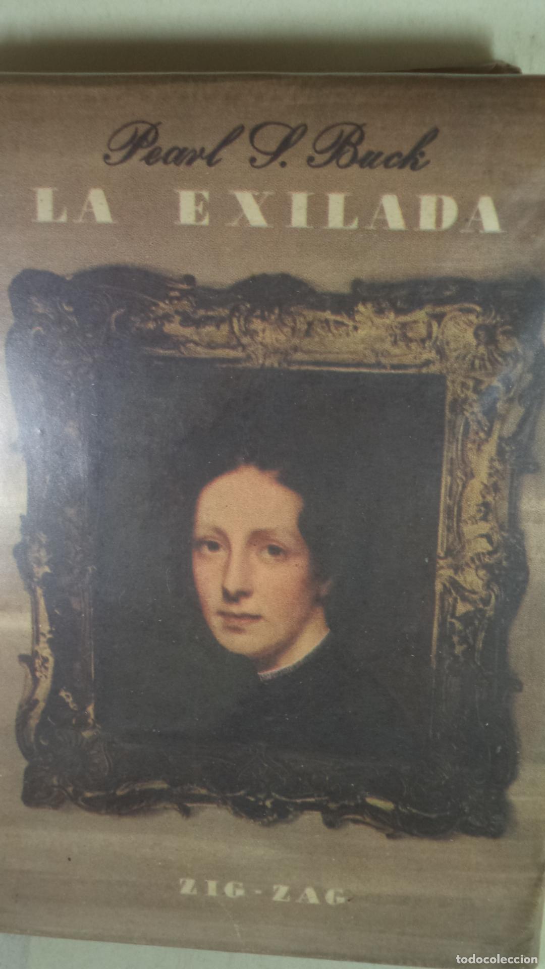 Libros: LA EXILIADA - PEARL S BUCK - Foto 1