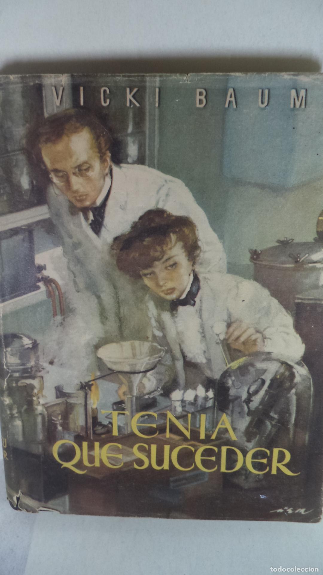 Libros: TENIA QUE SUCEDER - VICKI BAUM - Foto 1