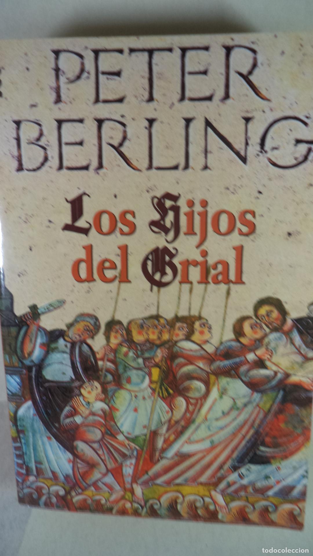 Libros: LOS HIJOS DEL GRIAL - PETER BERLING - Foto 1