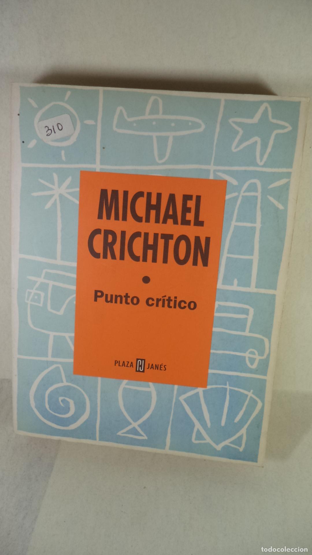 Libros: PUNTO CRITICO - MICHAEL CRICHTON - Foto 1