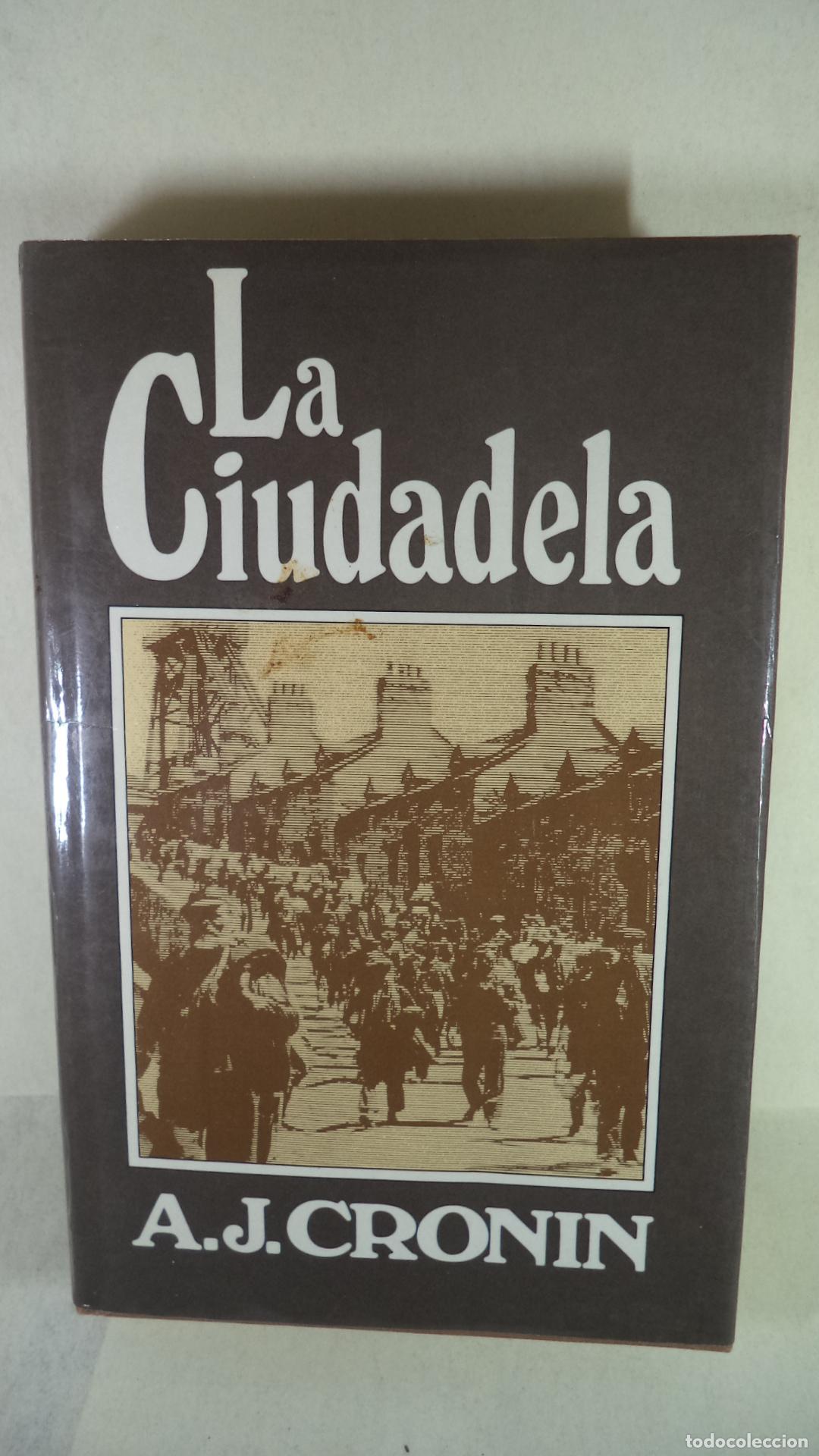 Libros: LA CIUDADELA - AJ CRONIN - Foto 1