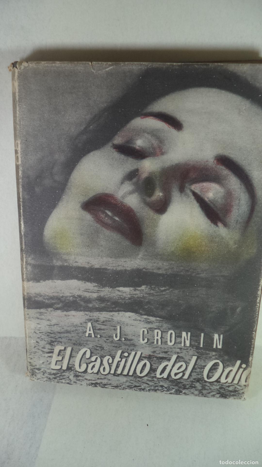 Libros: EL CASTILLO DEL ODIO - AJ CRONIN - Foto 1