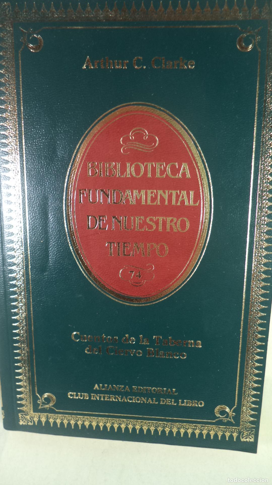 Libros: CUENTOS DE LA TABERNA DEL CIERVO BLANCO - ARTHUR C CLARKE - Foto 1