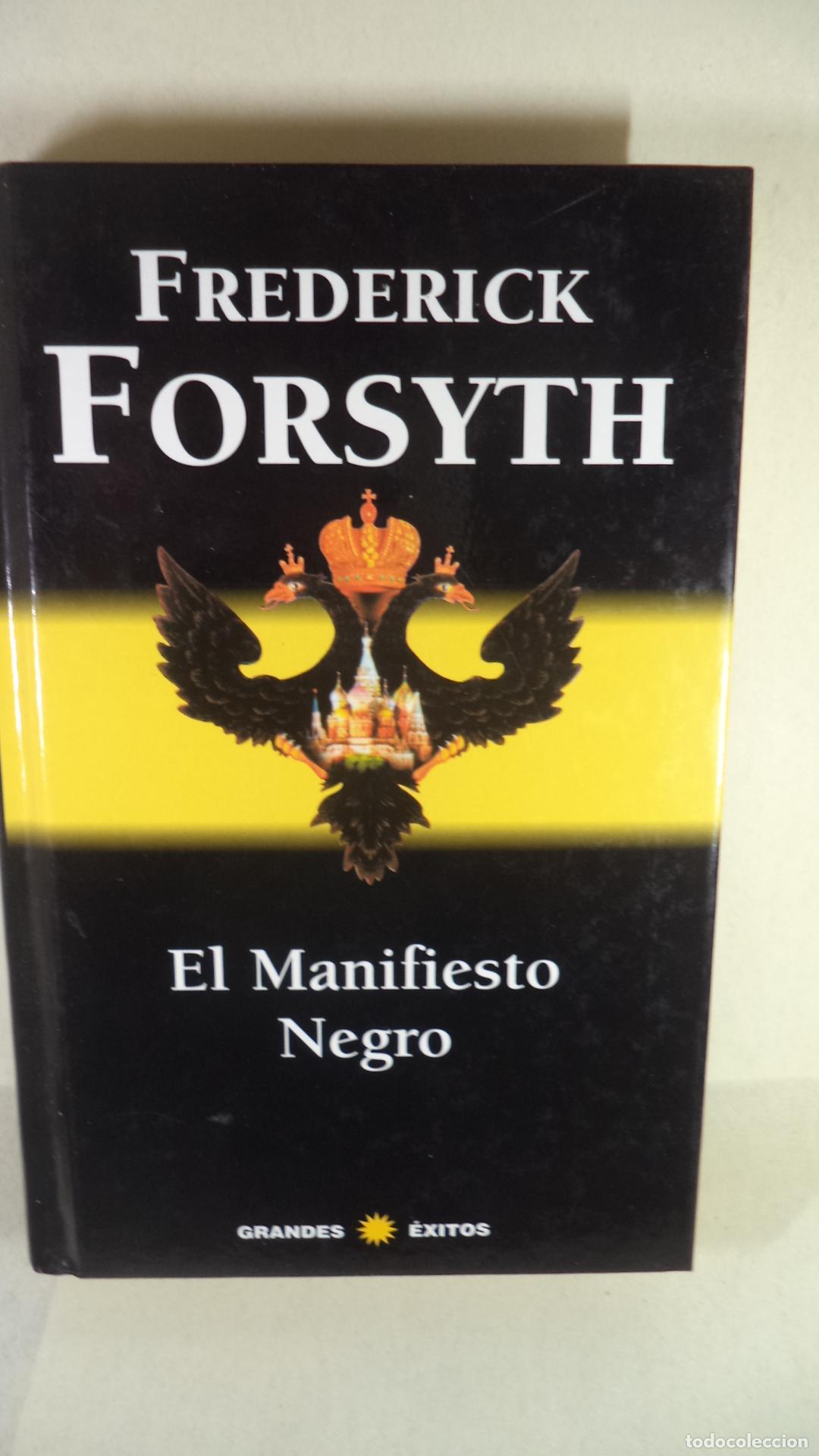 Libros: EL MANIFIESTO NEGRO - FREDERICK FORSYTH - Foto 1