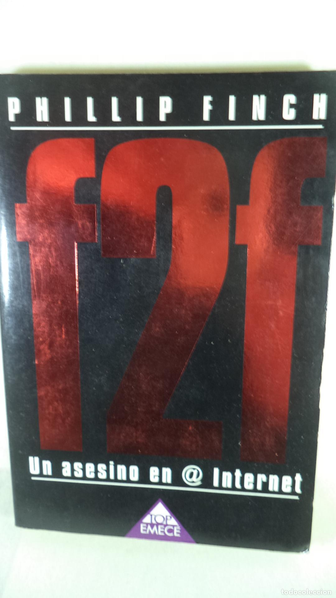 Libros: F2F UN ASESINO EN @ INTERNET - PHILLIP FINCH - Foto 1