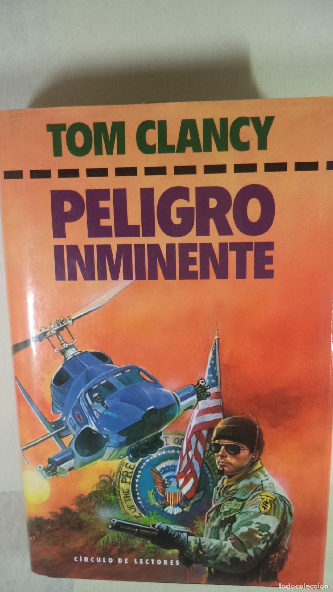 Libros: PELIGRO INMINENTE - TOM CLANCY - Foto 1