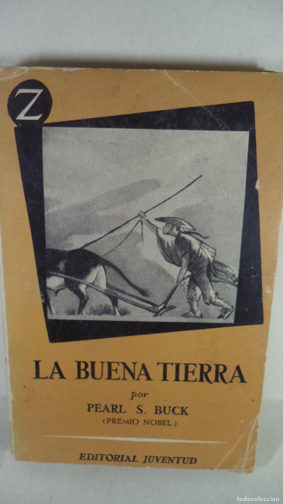 Libros: LA BUENA TIERRA - PEARL S BUCK - Foto 1