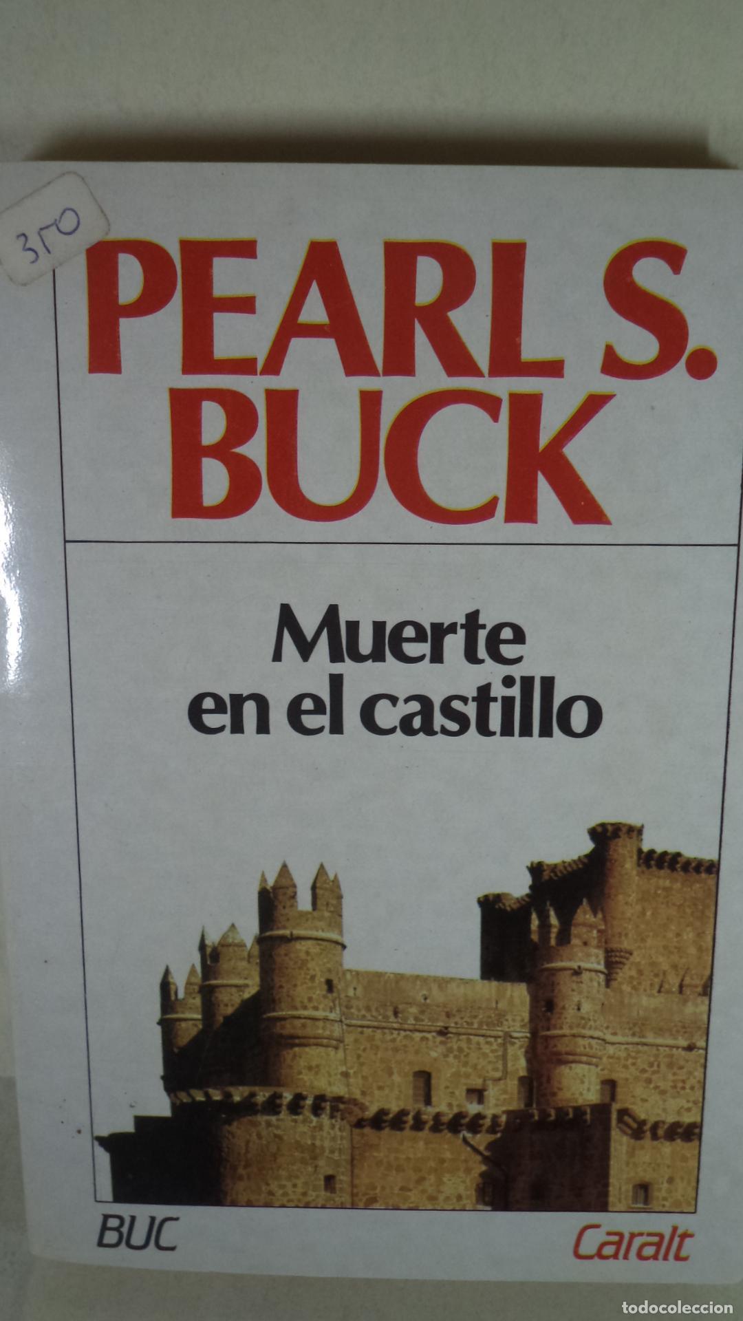 Libros: MUERTE EN EL CASTILLO - PEARL S BUCK - Foto 1