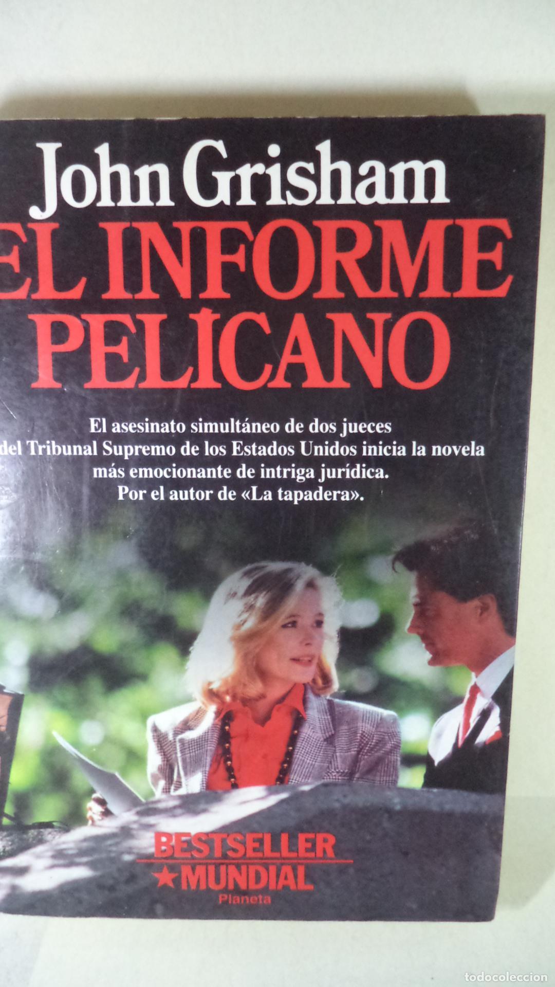 Libros: EL INFORME PELICANO - JOHN GRISHAM - Foto 1