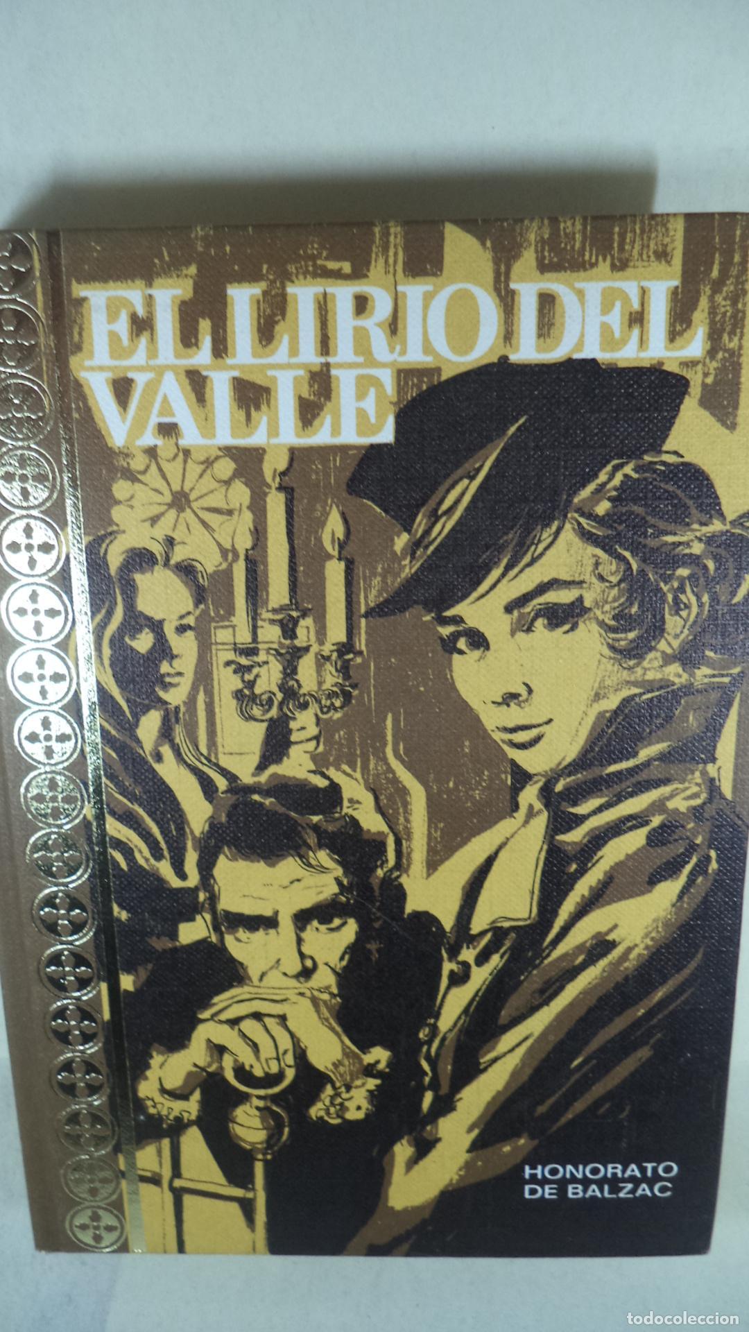 Libros: EL LIRIO DEL VALLE - HONORE DE BALZAC - Foto 1