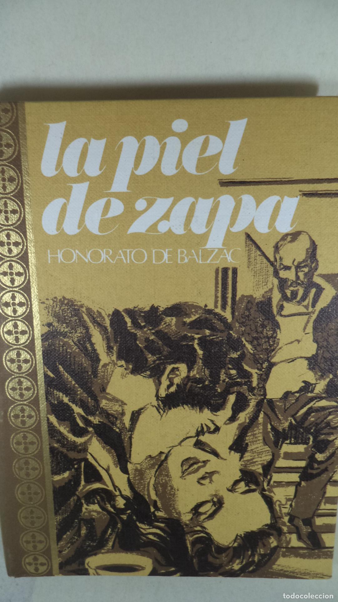 Libros: LA PIEL DE ZAPA - HONORE DE BALZAC - Foto 1
