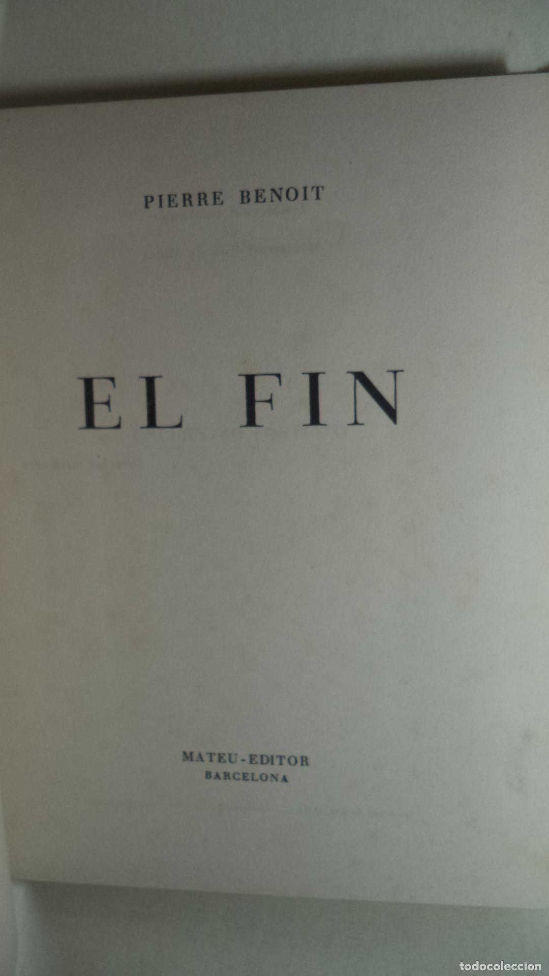 Libros: EL FIN - PIERRE BENOIT - Foto 1