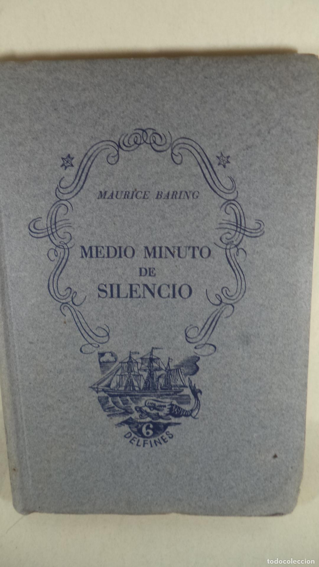 Libros: MEDIO MINUTO DE SILENCIO - MAURICE BARING - Foto 1