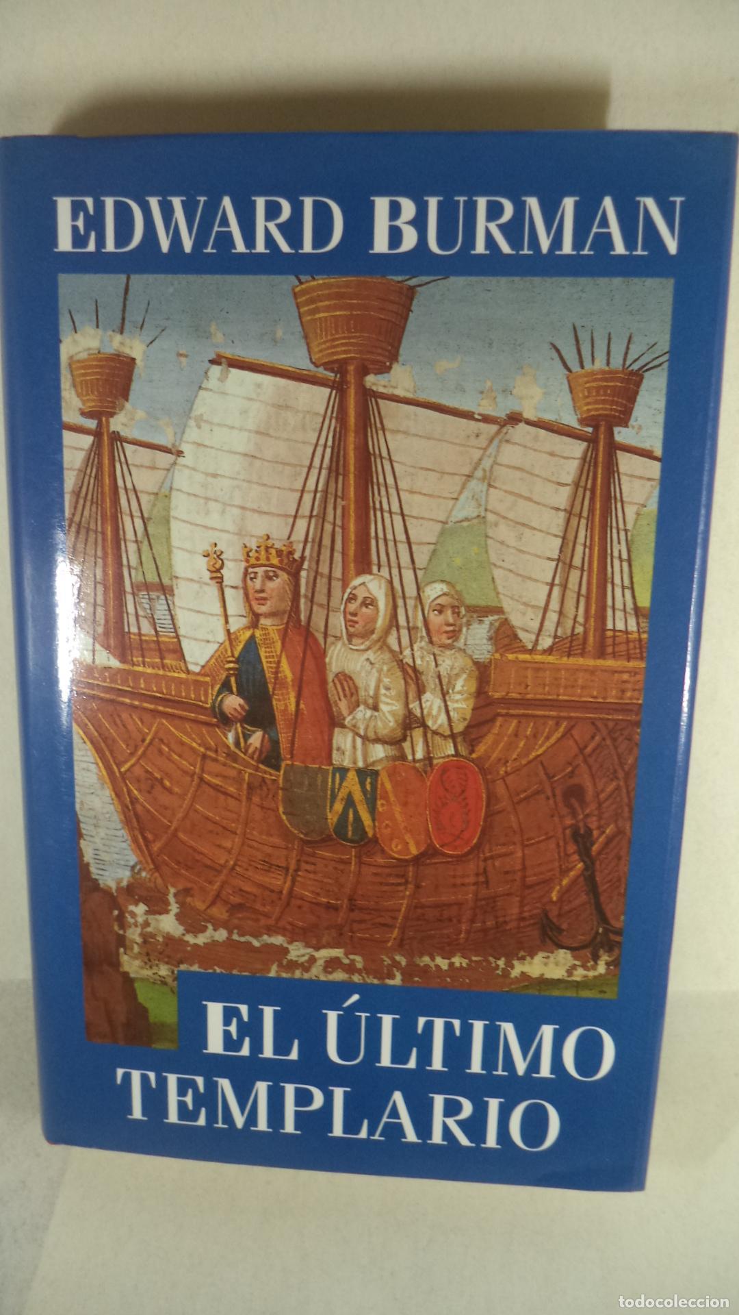 Libros: EL ULTIMO TEMPLARIO - EDWARD BURMAN - Foto 1