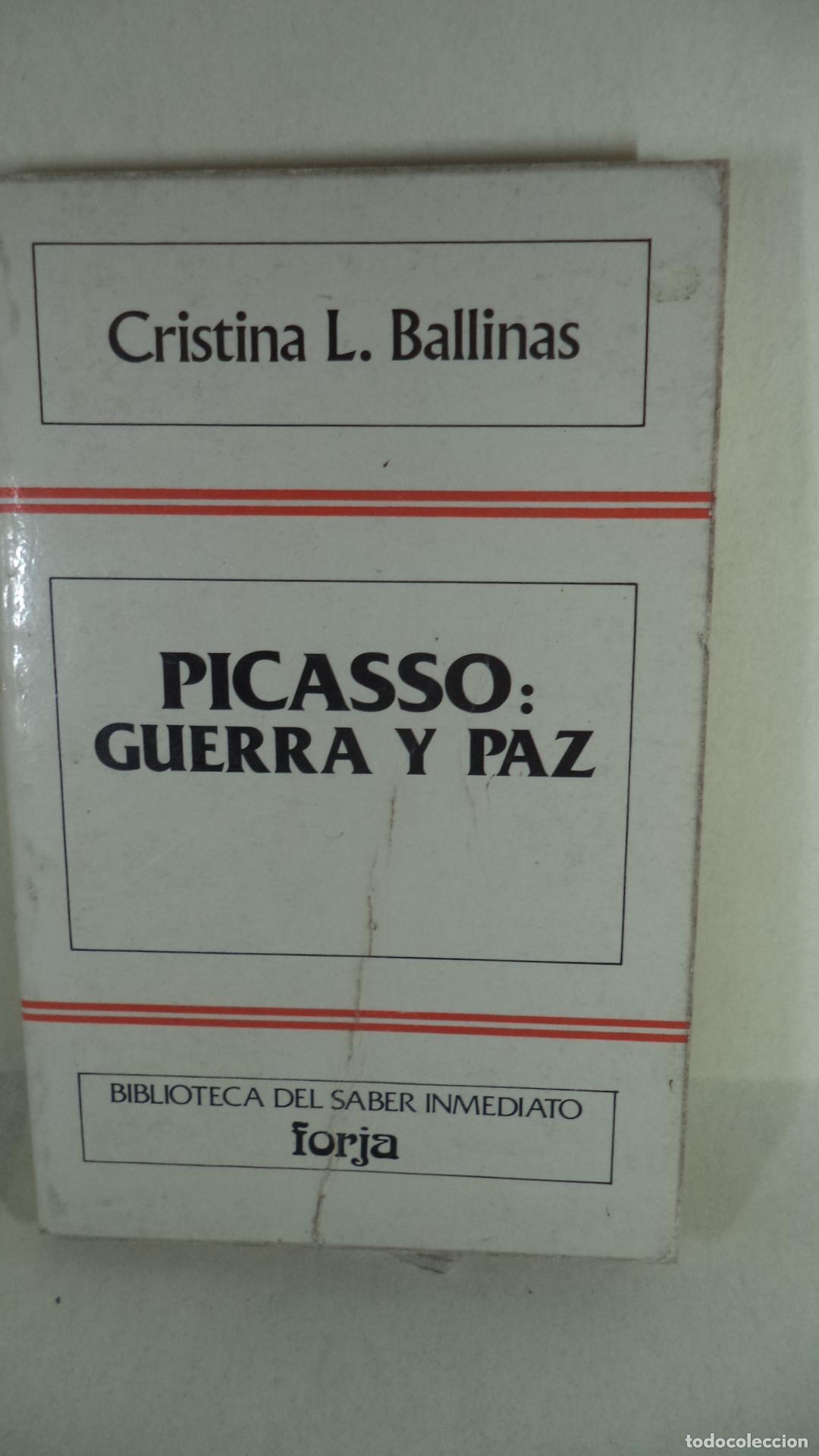 Libros: PICASSO GUERRA Y PAZ - CRSITINA BALLINAS