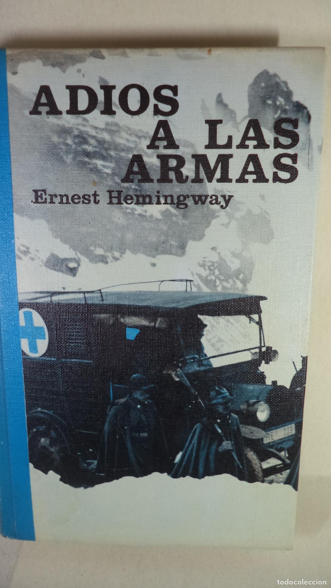 Libros: ADIOS A LAS ARMAS - ENERST HEMINGWAY - Foto 1