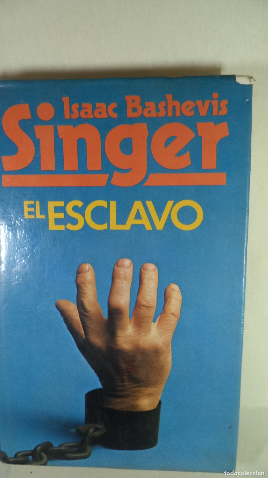 Libros: EL ESCLAVO - ISAAC BASHEVIS - Foto 1