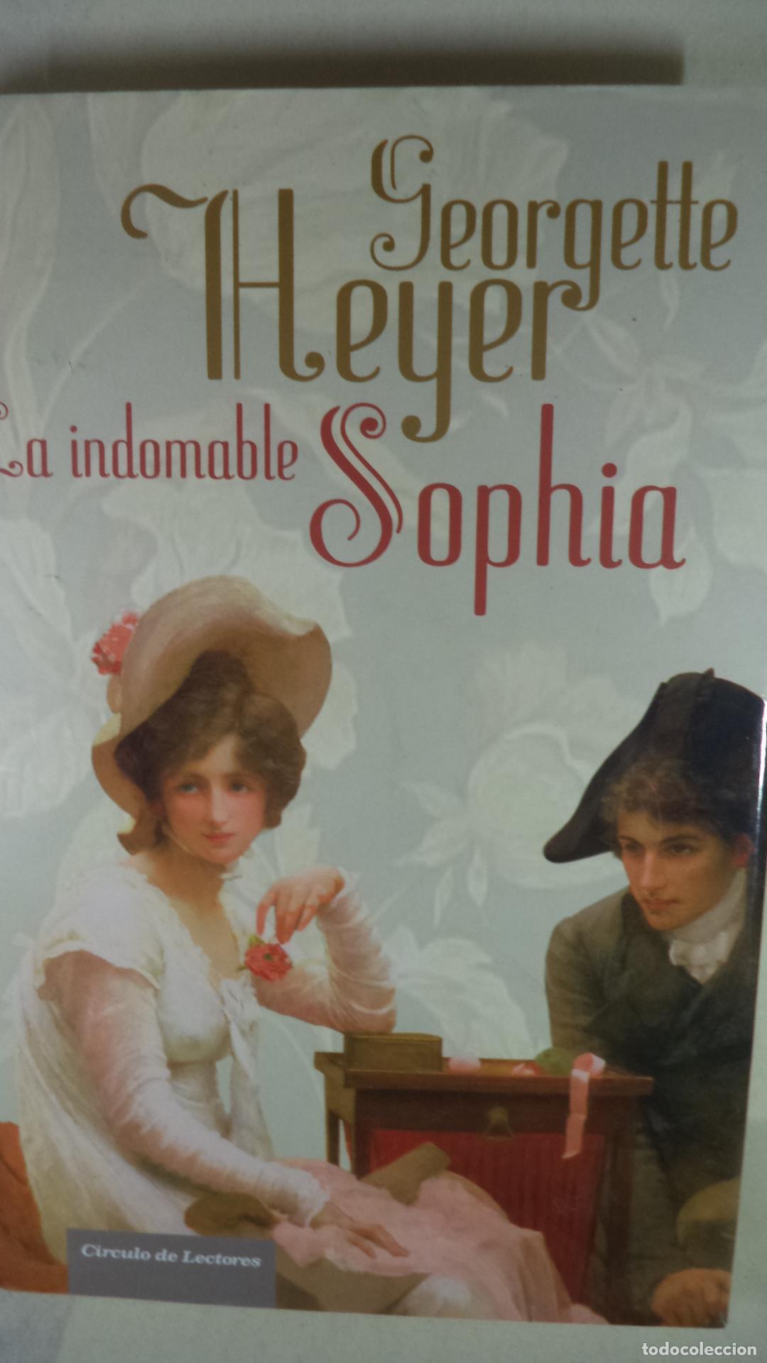 Libros: LA INDOMABLE SOPHIA - GEORGETTE HEYER - Foto 1