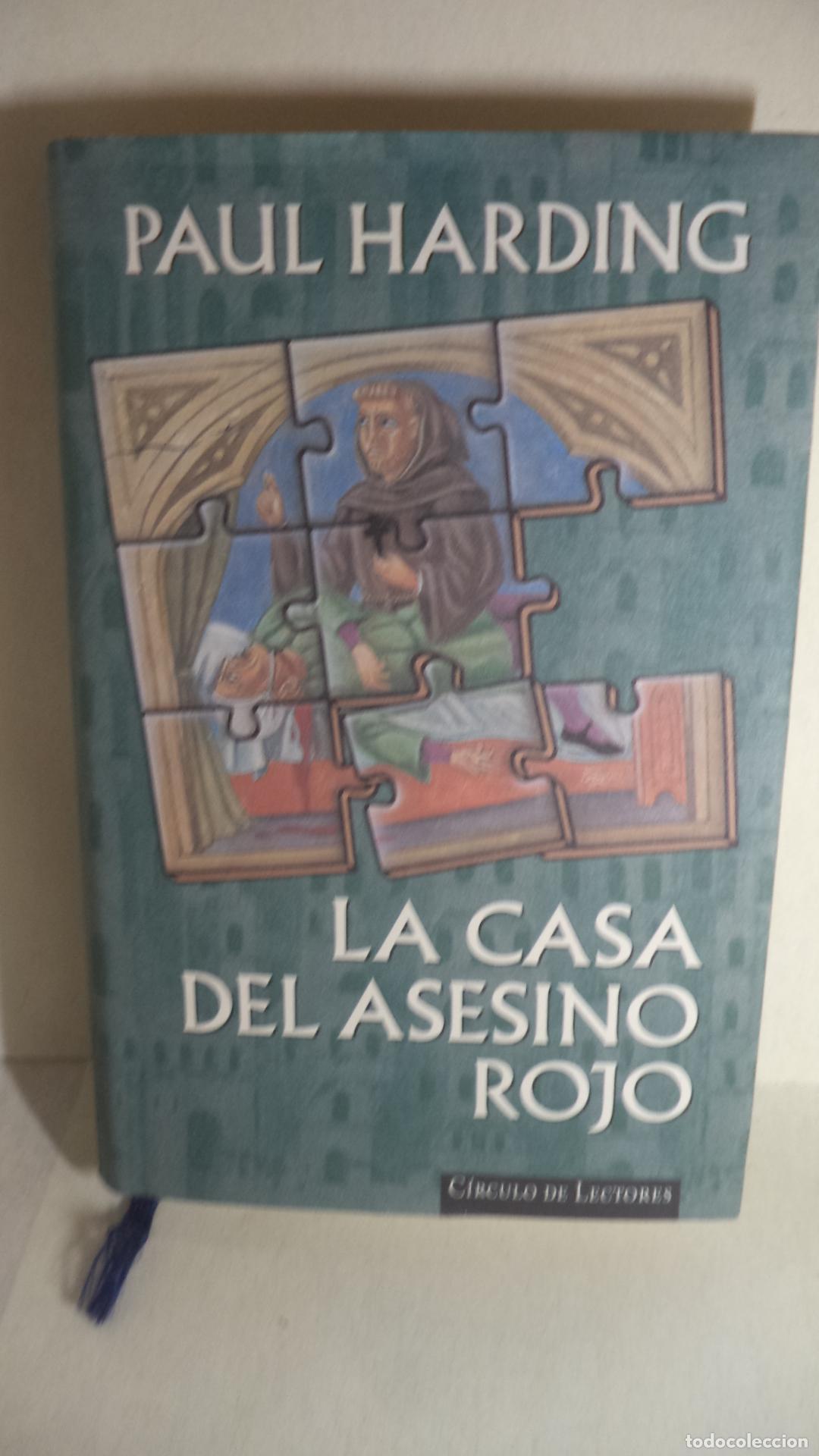Libros: LA CASA DEL ASESINO ROJO - PAUL HARDING - Foto 1