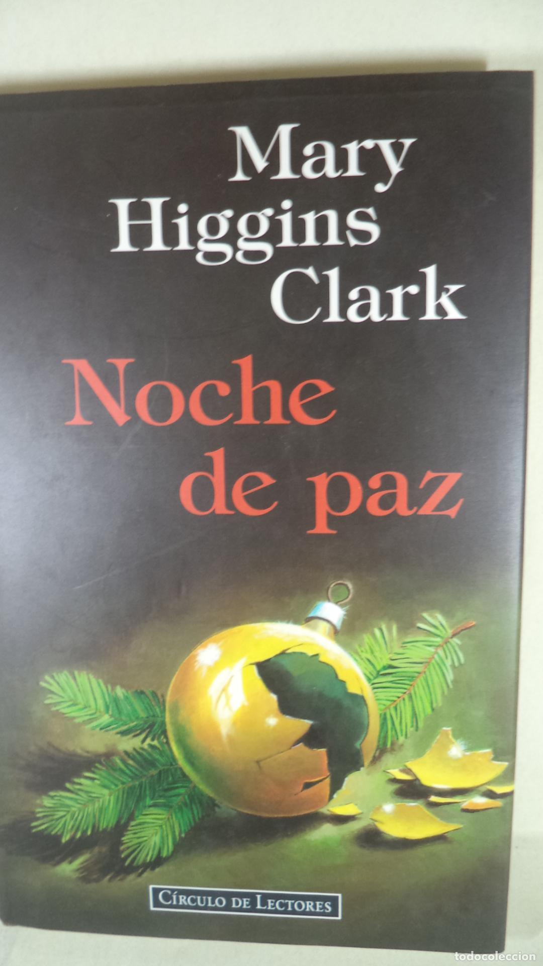 Libros: NOCHE DE PAZ - MARY HIGGINS CLARK - Foto 1