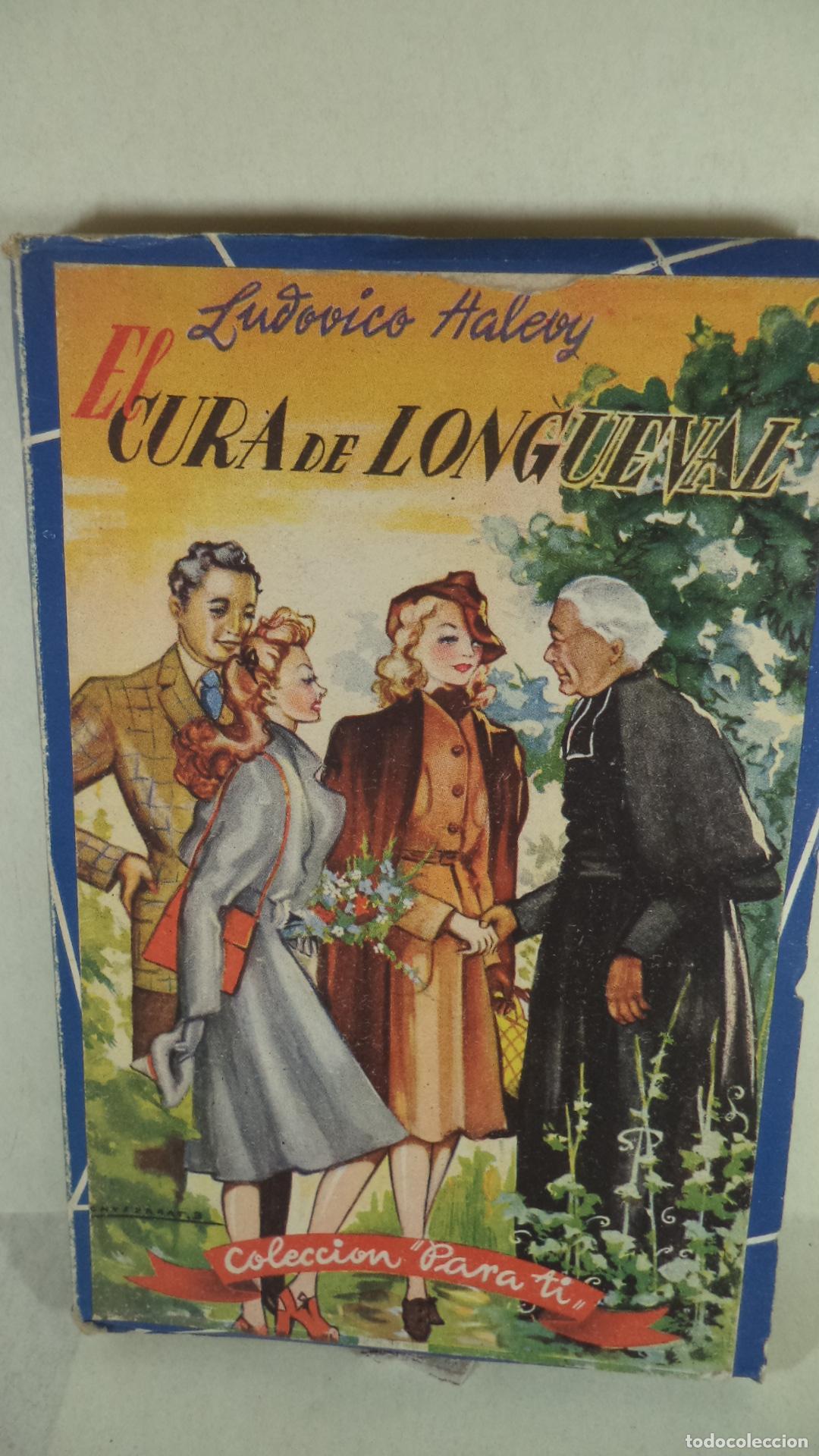 Libros: EL CURA DE LONGUEVAL - LUDOVICO HALEVY - Foto 1
