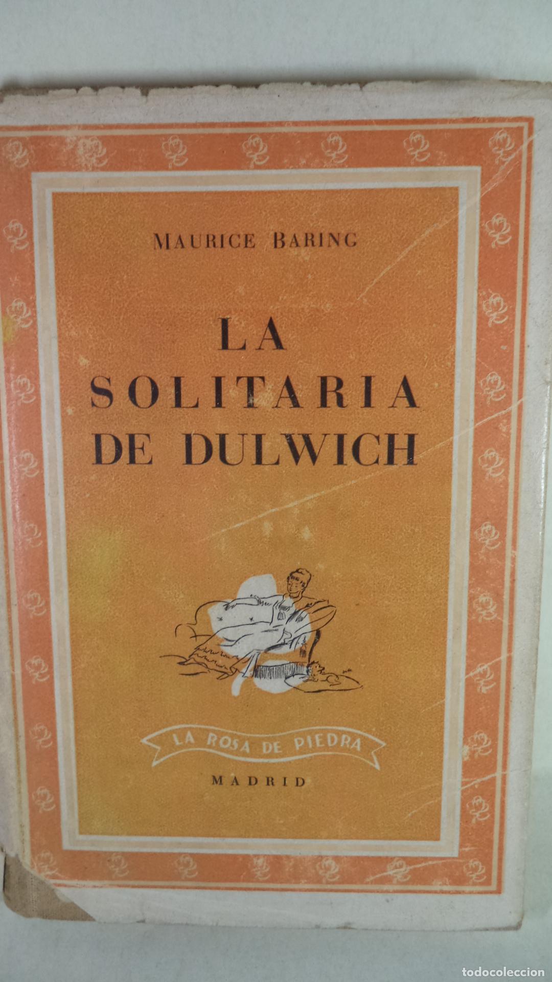 Libros: LA SOLITARIA DE DULWICH - MAURICE BARING - Foto 1