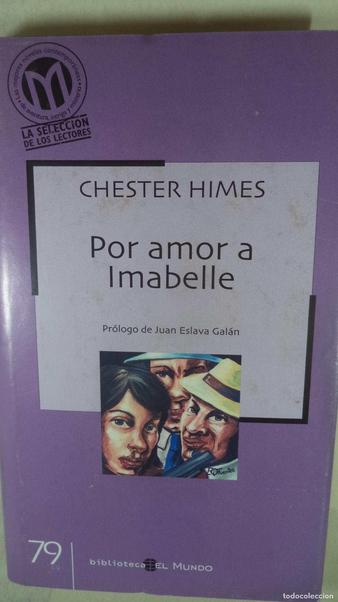 Libros: POR AMOR A IMABELLE - CHESTER HIMES - Foto 1