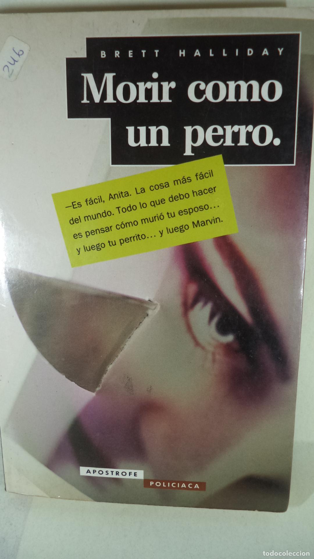 Libros: MORIR COMO UN PERRO - BRETT HALLIDAY - Foto 1