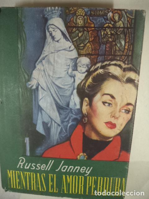 Libros: MIENTRAS EL AMOR PERDURA - RUSSELL JANNEY - Foto 1