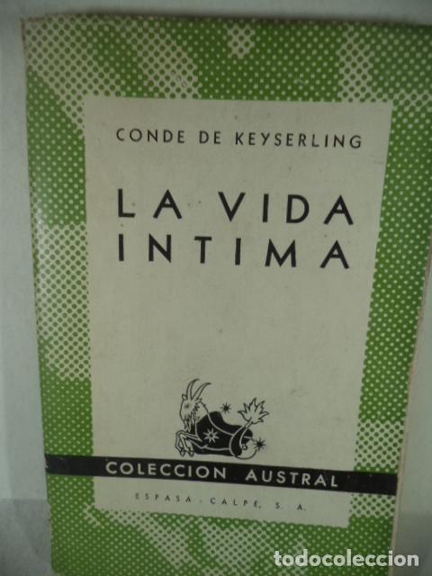 Libros: LA VIDA INTIMA - CONDE DE KEYSERLING - Foto 1