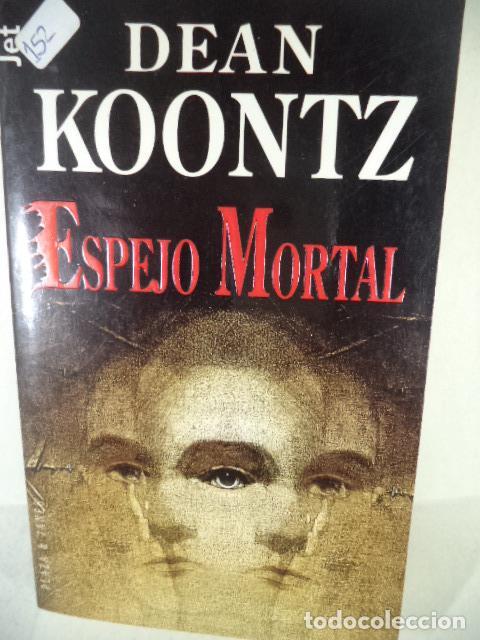 Libros: ESPEJO MORTAL - DEAN R KOONTZ - Foto 1